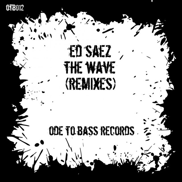 The Wave (Remixes)