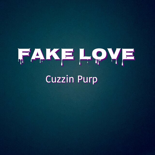 Fake Love