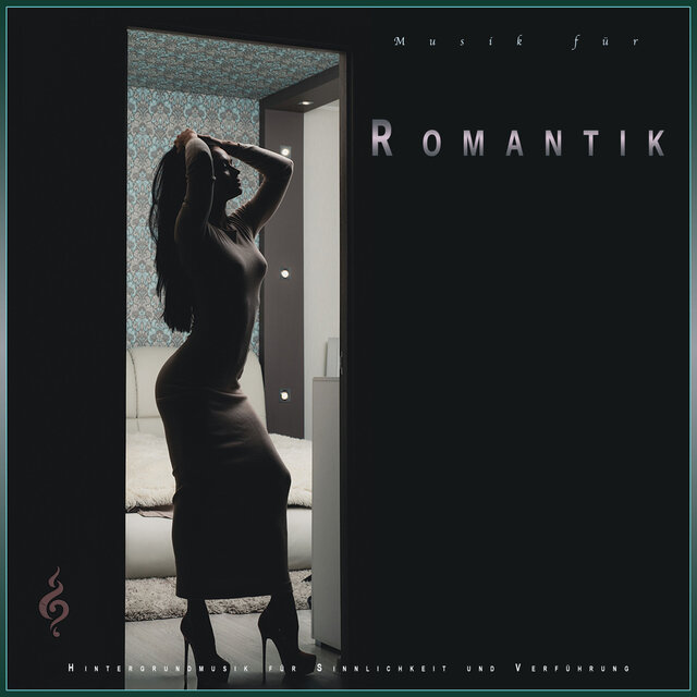 Musik für Romantik: Hintergrundmusik für Sinnlichkeit und Verführung