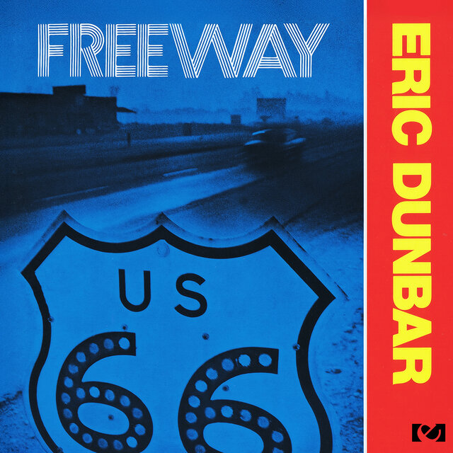 Cover art for album Freeway (2014 Remastered Version) by Eric Dunbar