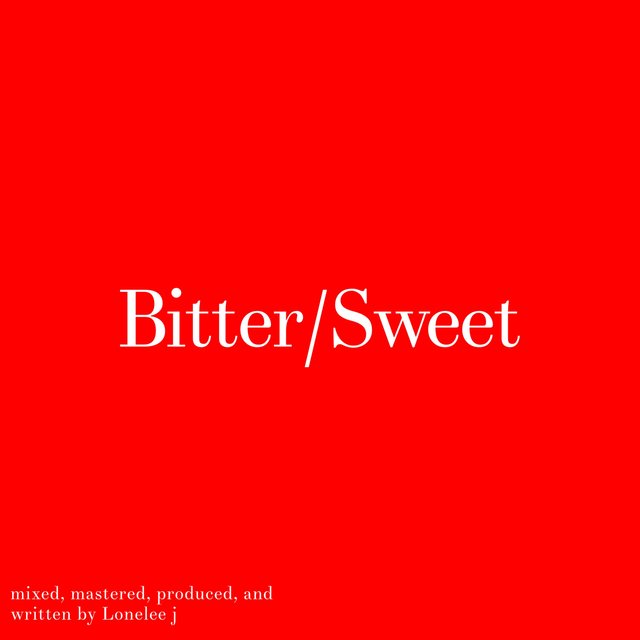 Bitter/Sweet