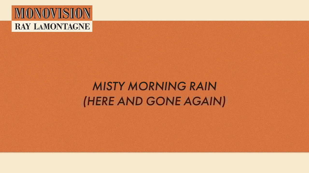 Misty Morning Rain (Lyric Video)