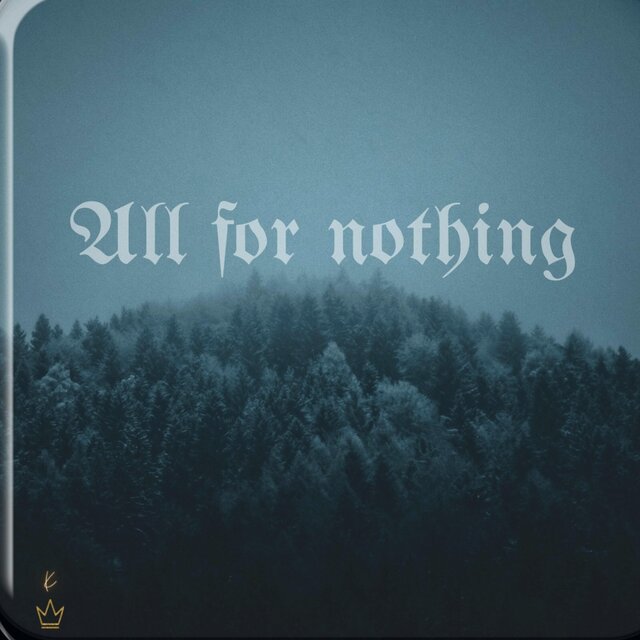 All For Nothing (feat. Darnell Nate)