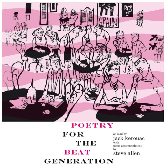The Beat Generation According to Jack Kerouac