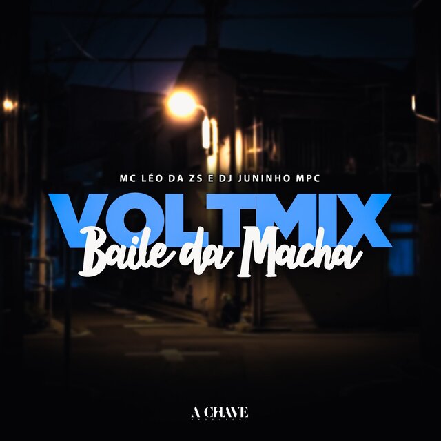 Voltmix Baile da Macha