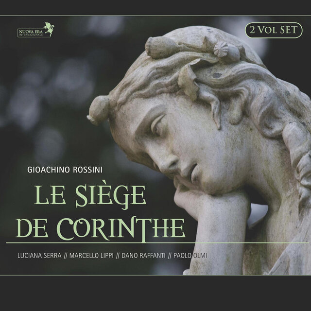 Gioacchino Rossini: Le siège de Corinthe