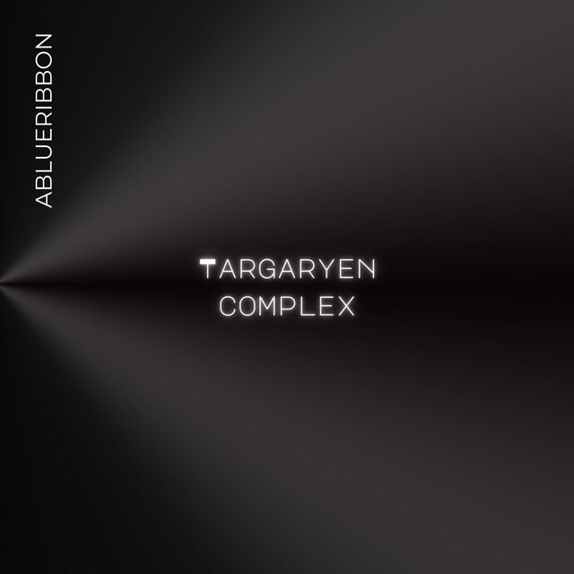 Targaryen Complex