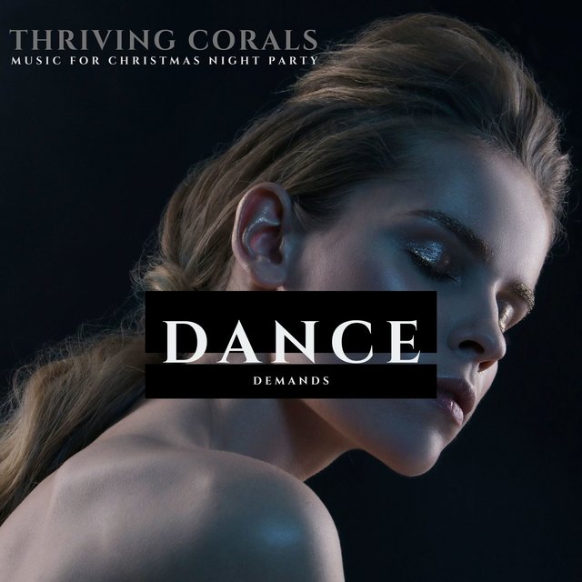 Thriving Corals - Music for Christmas Night Party
