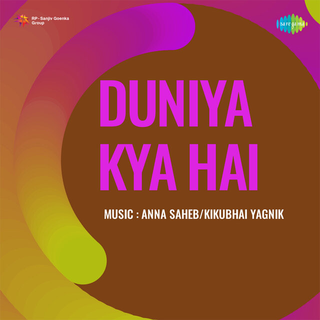 Duniya Kya Hai (Original Motion Picture Soundtrack)