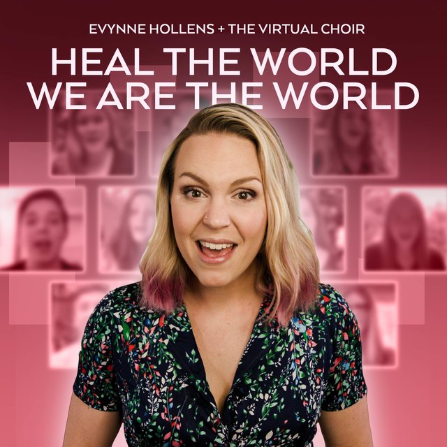 Heal The World / We Are The World