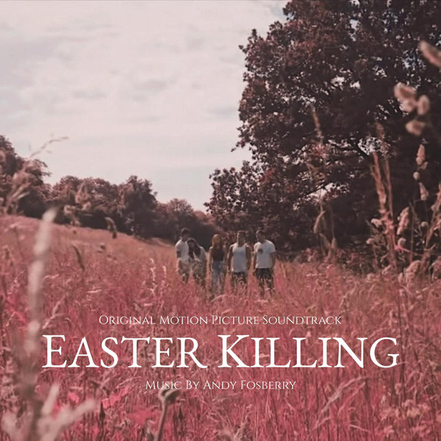 Easter Killing (Original Motion Picture Soundtrack)