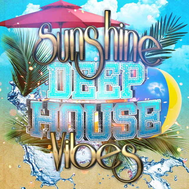 Sunshine Deep House Vibes