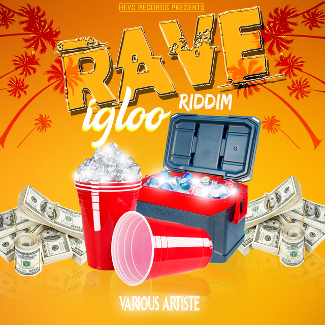 Rave Igloo Riddim