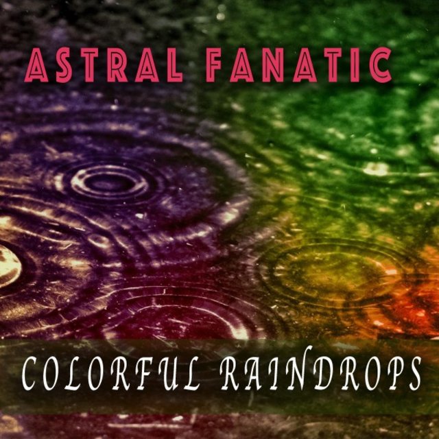 Colorful Raindrops