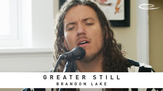 Greater Still (Song Session)