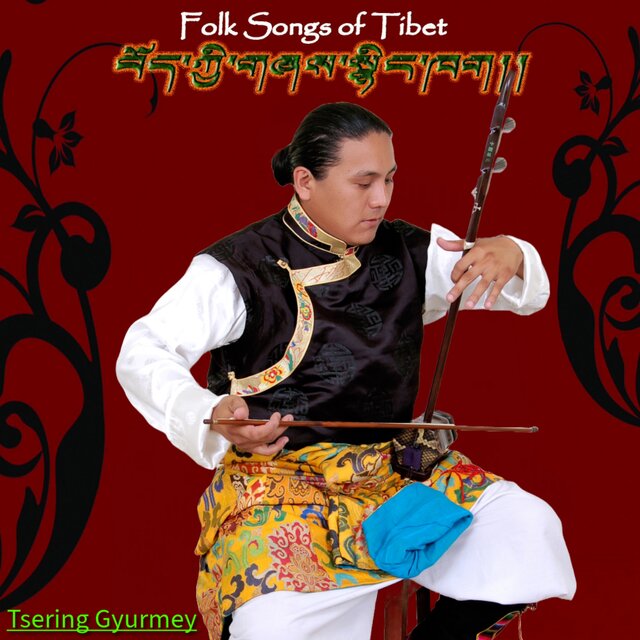 Folk Songs of Tibet