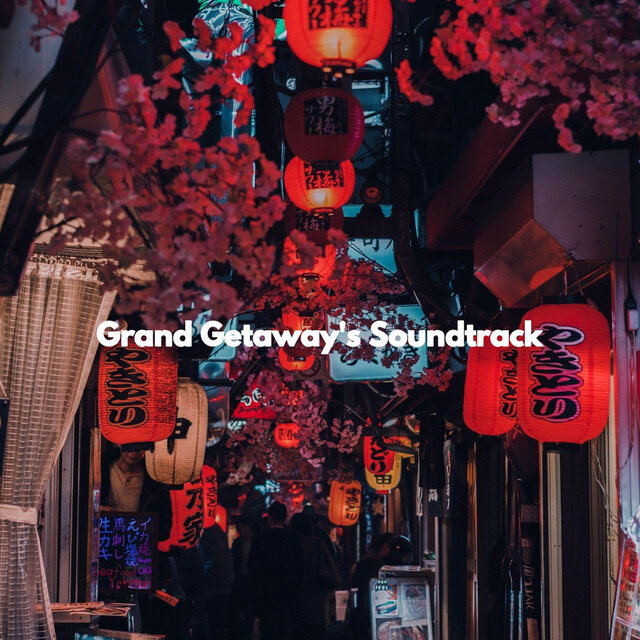 Grand Getaway's Soundtrack