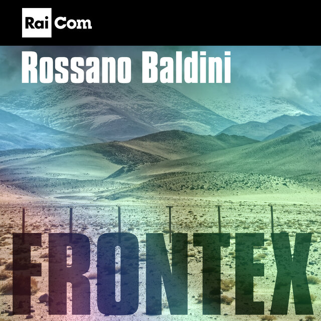 FRONTEX (Colonna sonora originale del Programma Tv 