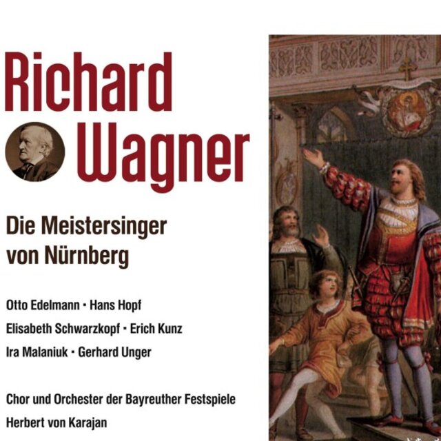 Richard Wagner: Die Meistersinger von Nürnberg
