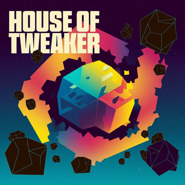 House of Tweaker