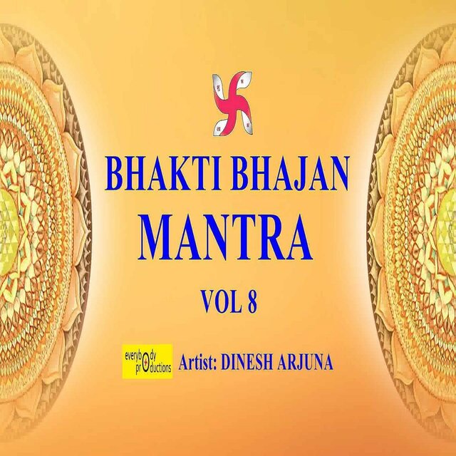 Bhakti Bhajan Mantra, Vol 8