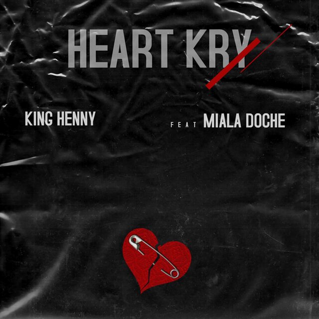 Heart Kry (feat. Miala Doche)