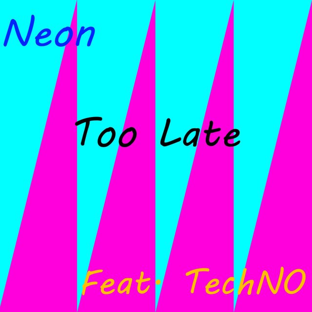 Too Late