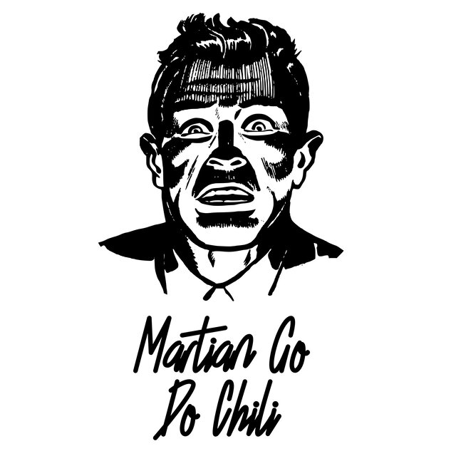Martian Go Do Chili
