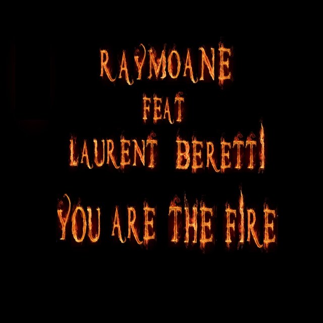You're The Fire