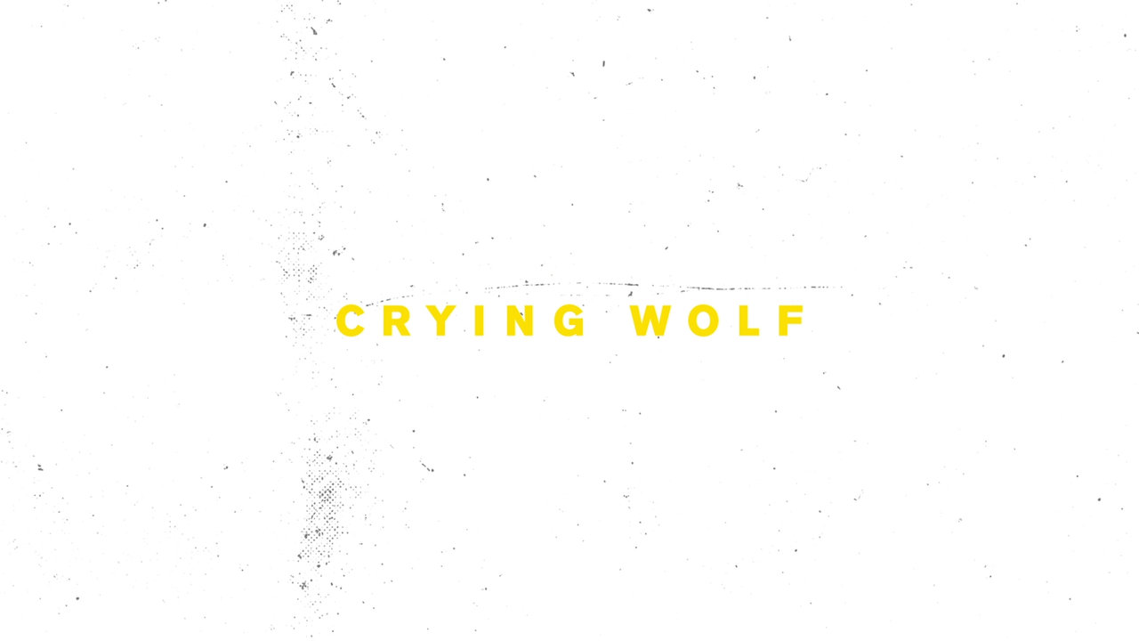 Crying Wolf