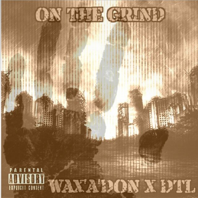 On The Grind (feat. DTL)