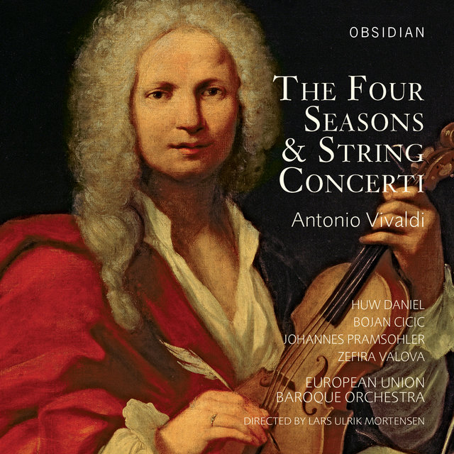 Vivaldi: The Four Seasons & String Concerti