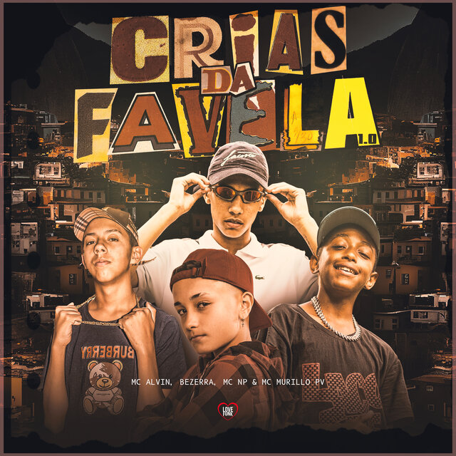 Crias da Favela 1.0