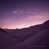 Soft Bliss