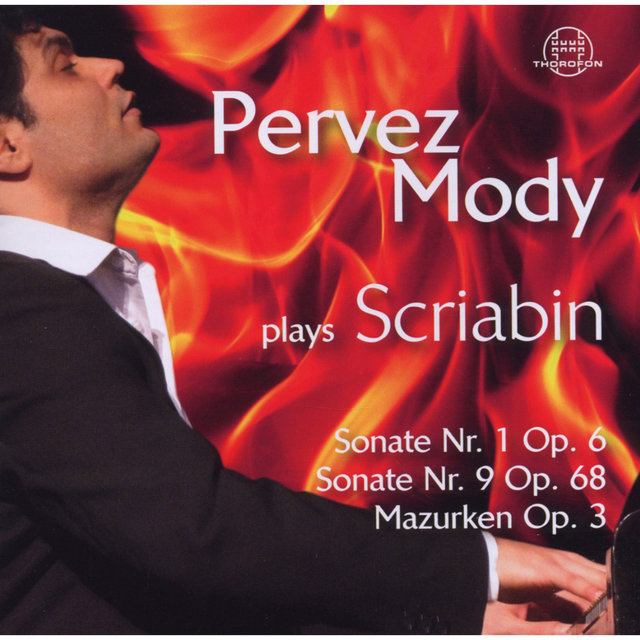 Pervez Mody Plays Scriabin (Vol. 2)