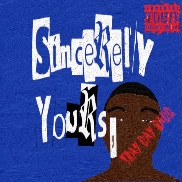 Sincerely Yours,
