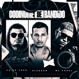 Codinome de Bandido