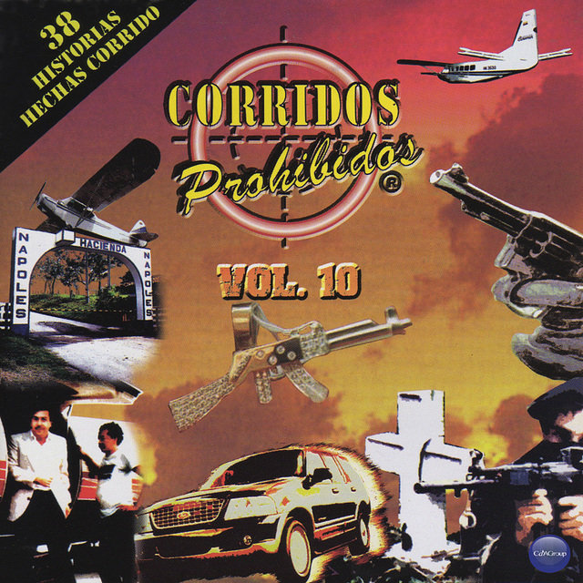 Corridos Prohibidos, Vol. 10