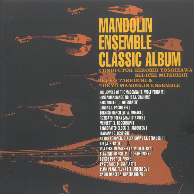 Mandolin Ensemble Classics Meikyokusen