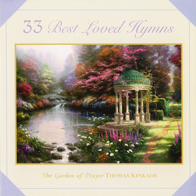 Thomas Kinkade: 33 Best Loved Hymns