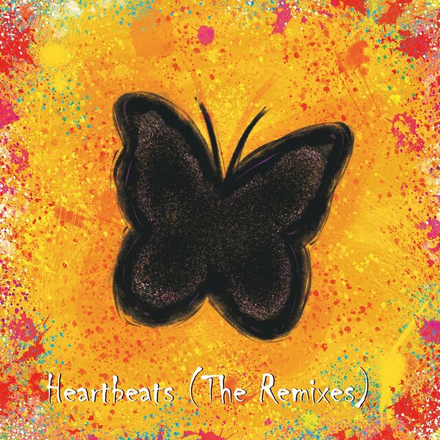 Heartbeats (The Remixes)