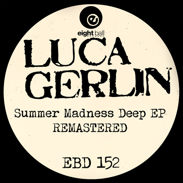 Summer Madness Deep EP
