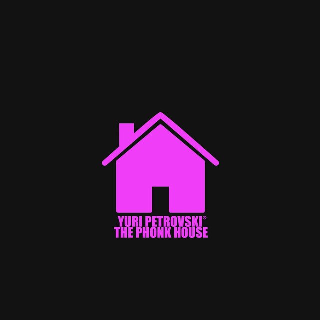The Phonk House