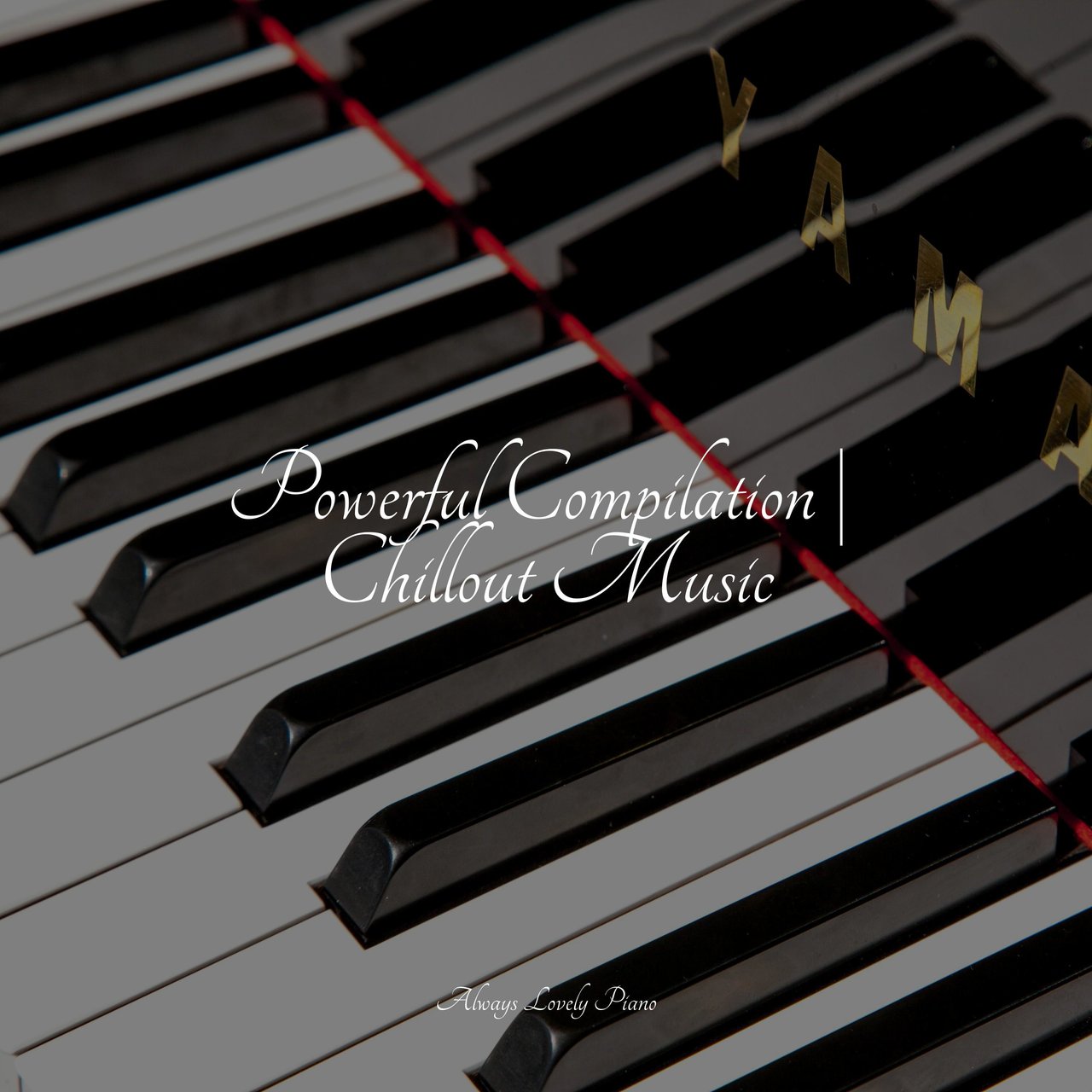 Powerful Compilation | Chillout Music by Classical Piano Music Masters ...
