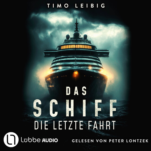 Das Schiff (Ungekürzt)