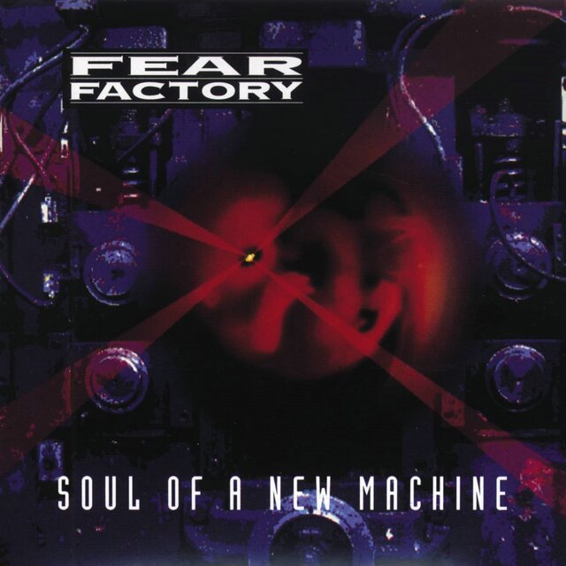 Cover art for album Soul of a New Machine by Fear Factory