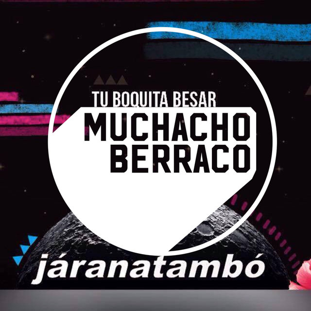 Tu Boquita Besar (Muchacho Berraco Remix)