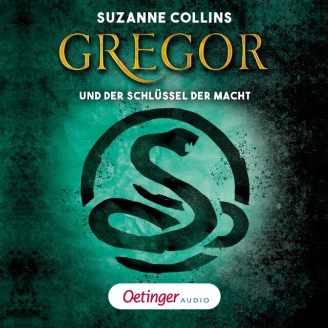 Gregor 2. Gregor und der Schlüssel zur Macht (Szenische Lesung)