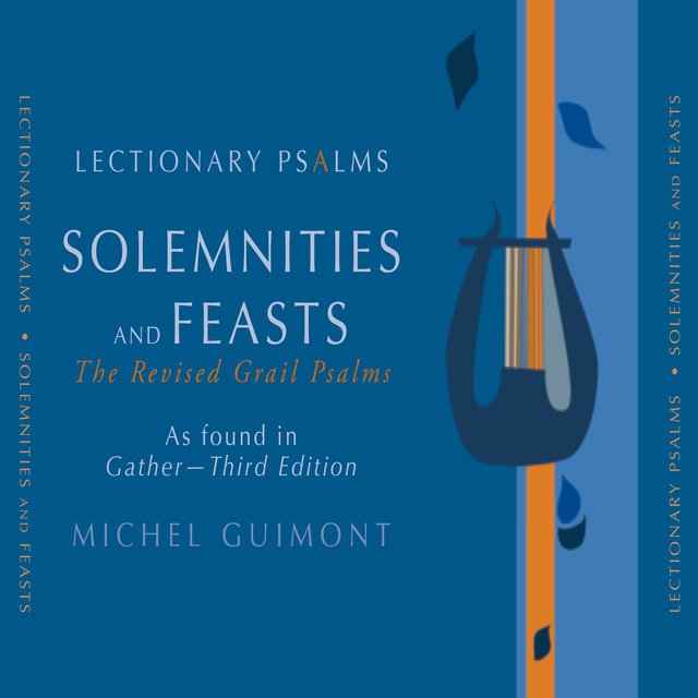 Lectionary Psalms, Solemnities & Feasts 