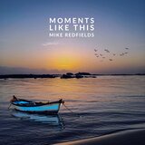 Moments Like This